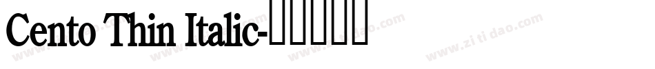 Cento Thin Italic字体转换
